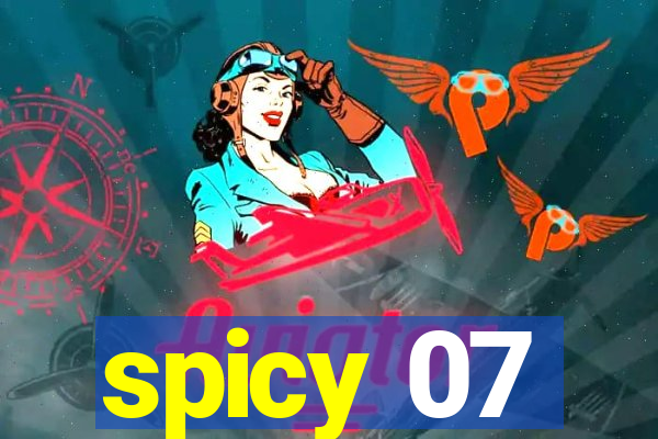 spicy 07